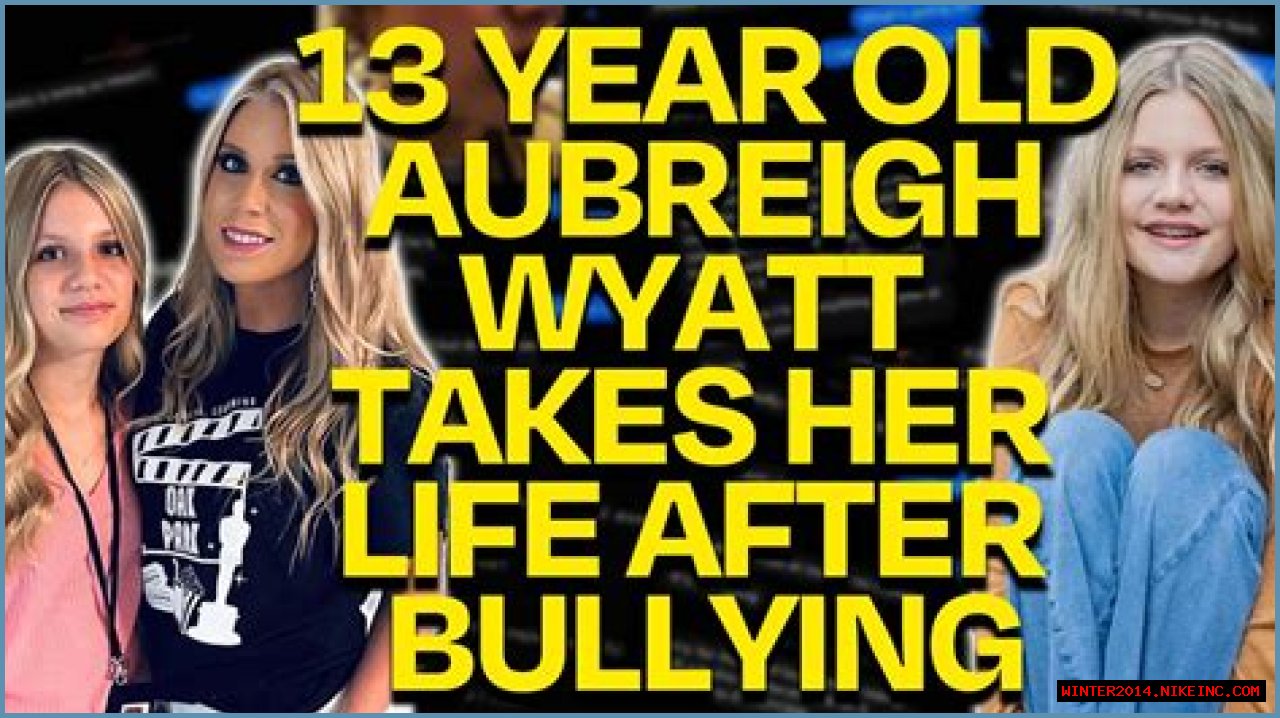 How Bullying Affected Aubreigh's Life: A Haunting Tale